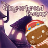 Gingerbread Factory