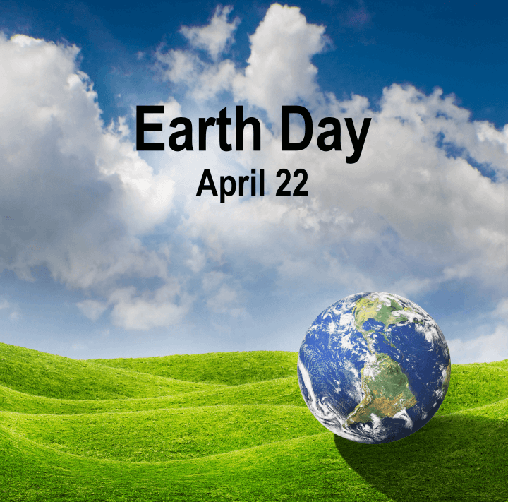 Earth Day is April 22
