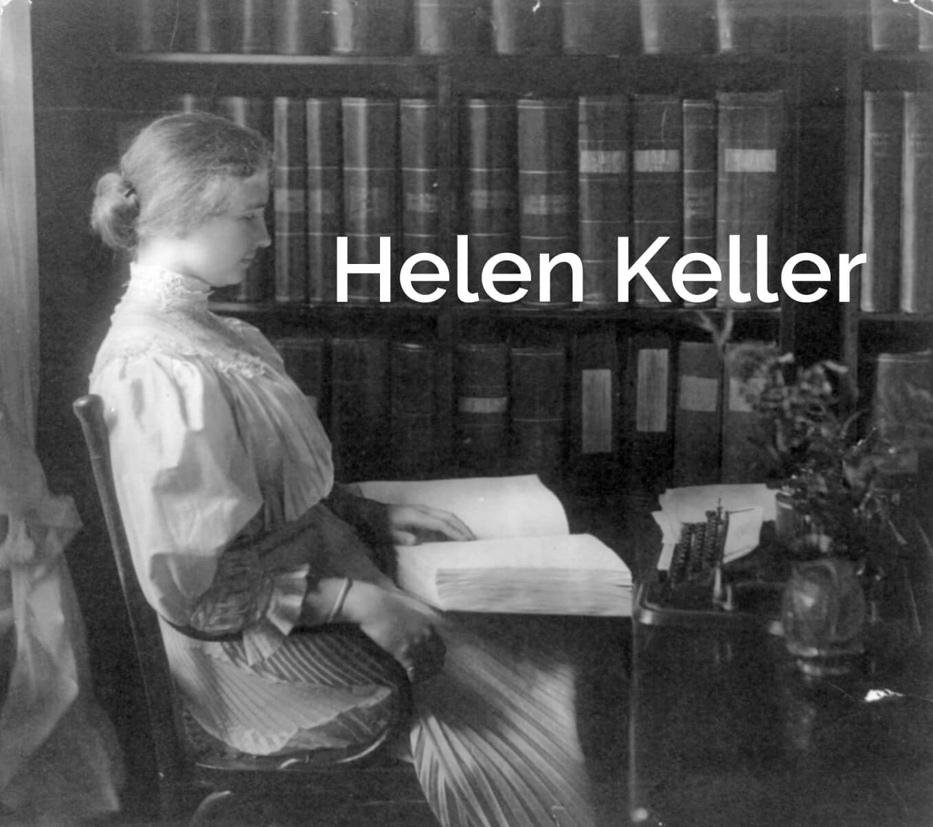 Quiz de perguntas sobre Helen Keller