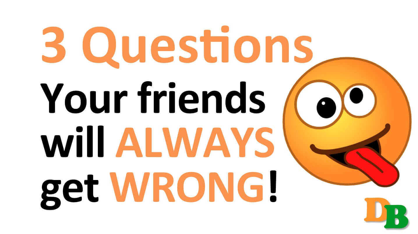 3 Riddles Your Friends will ALWAYS get Wrong » Video »