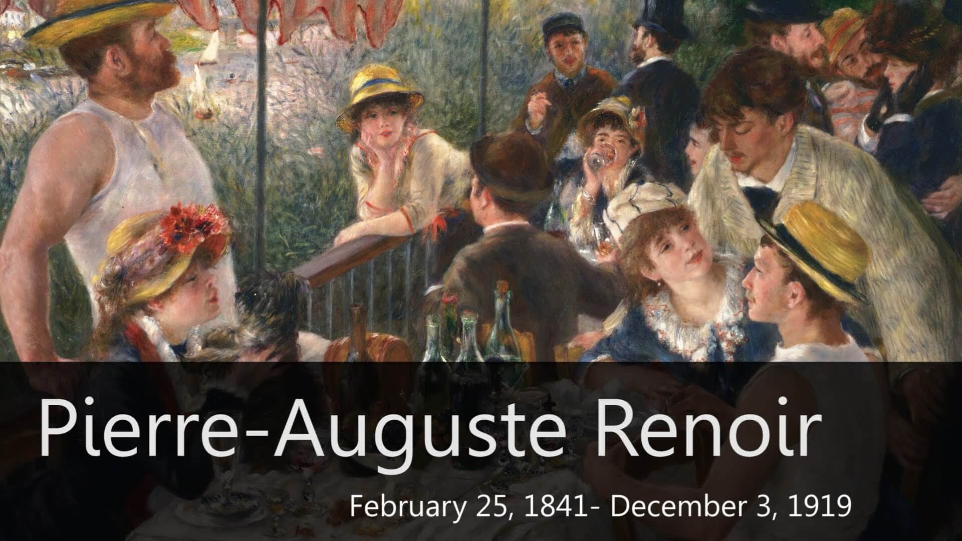 Pierre-Auguste Renoir Biography » Video » Surfnetkids